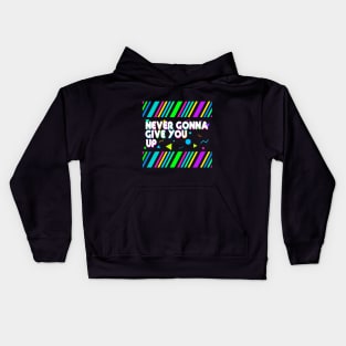 Never gonna give you up Kids Hoodie